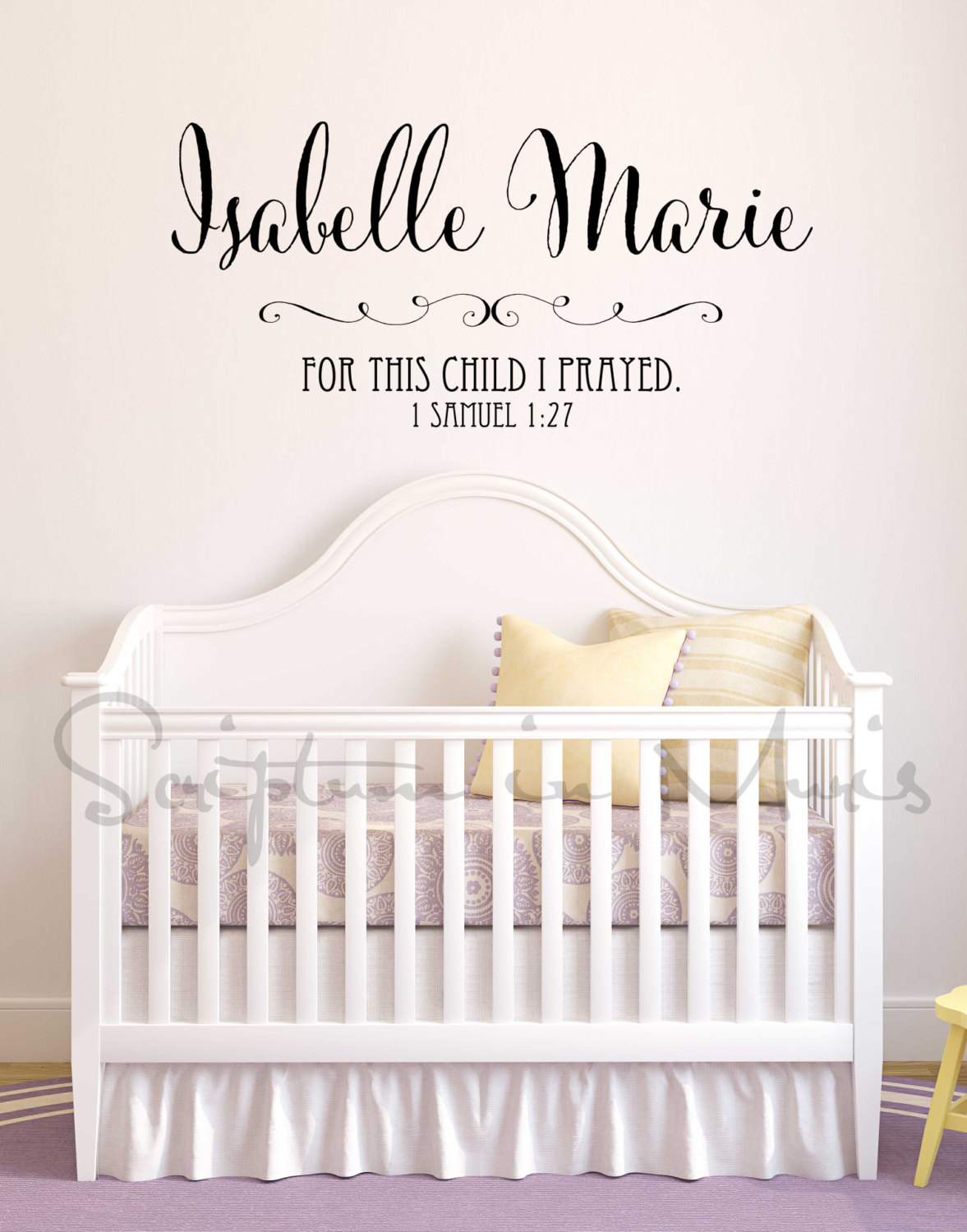 Personalized Nursery Baby Name With 1 Samuel 1: 27 For This Child I Prayed Vinyl Decal